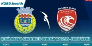Dự Đoán Arouca Vs Santa Clara Lúc 00h00 Ngày 14/09/2026 - VĐQG Bồ Đào Nha 9 Dự đoán Arouca vs Santa Clara