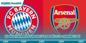 Dự Đoán Bayern Munchen Vs Arsenal Lúc 02h00 Ngày 22/10 – Champions League 9 Dự đoán Bayern Munchen vs Arsenal
