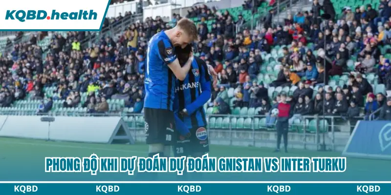Dự Đoán Gnistan Vs Inter Turku lúc 23h00 ngày 07/10 - Veikkausliiga 1 Đánh giá toàn diện phong độ hai đội trước vòng đấu quan trọng